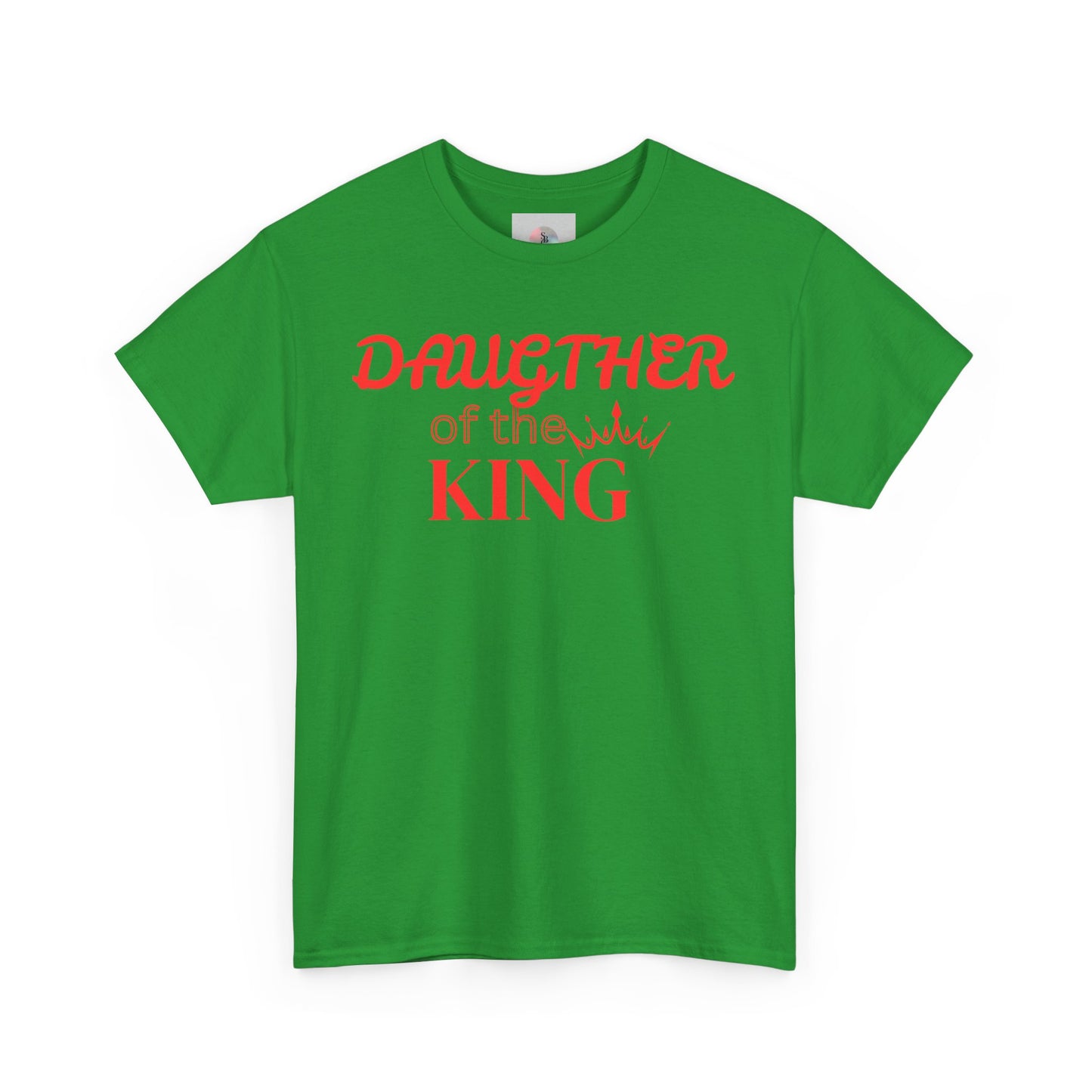 Daughter of the King - Inspirational Christian Tee