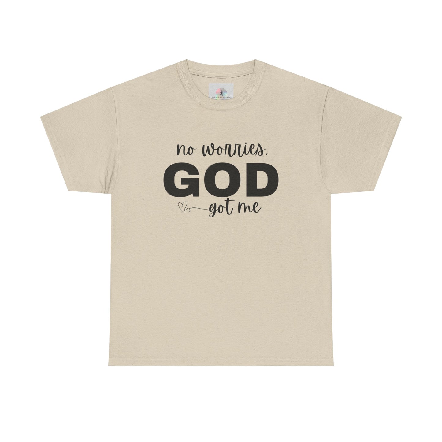 'No Worries. GOD Got Me'Inspirational T-Shirt