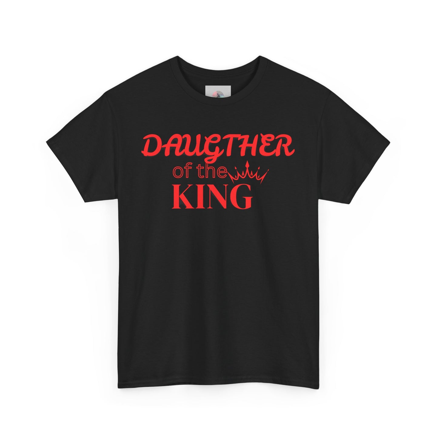 Daughter of the King - Inspirational Christian Tee