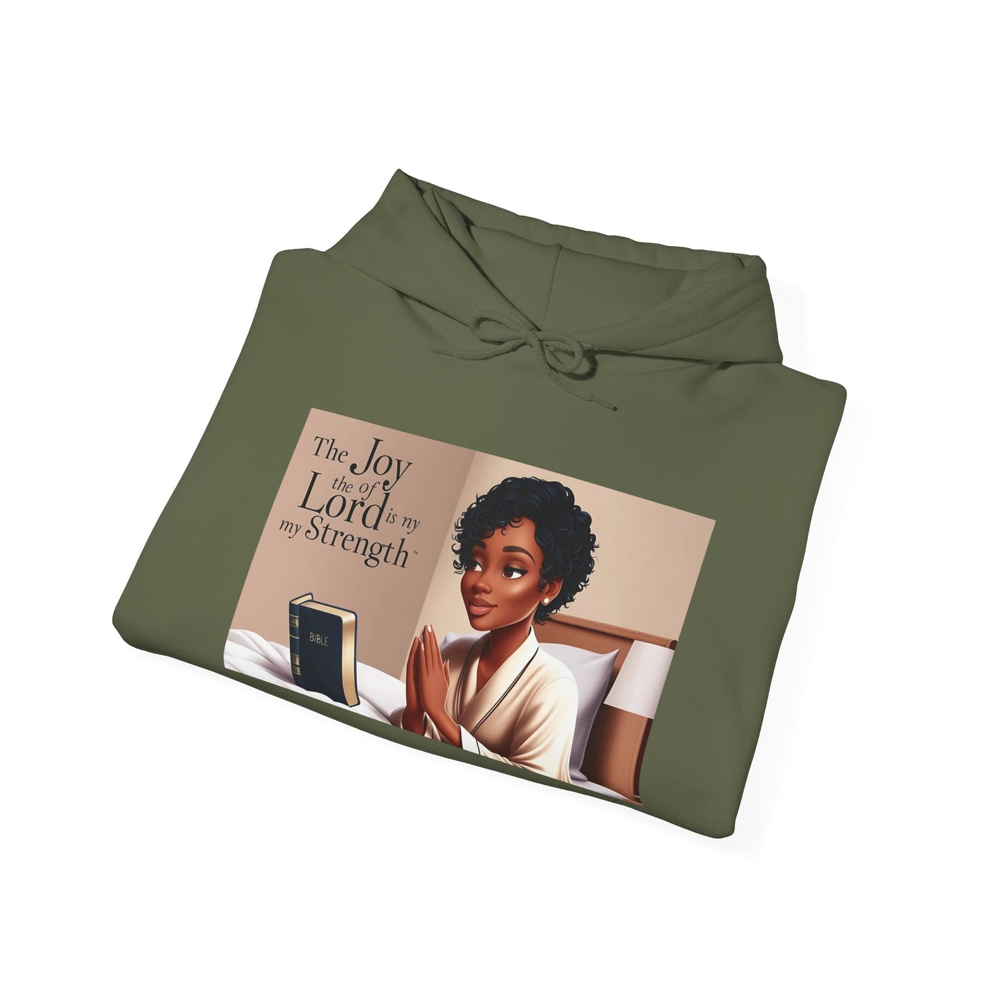 Inspirational Hooded Sweatshirt - The Joy of the Lord Is My Strength