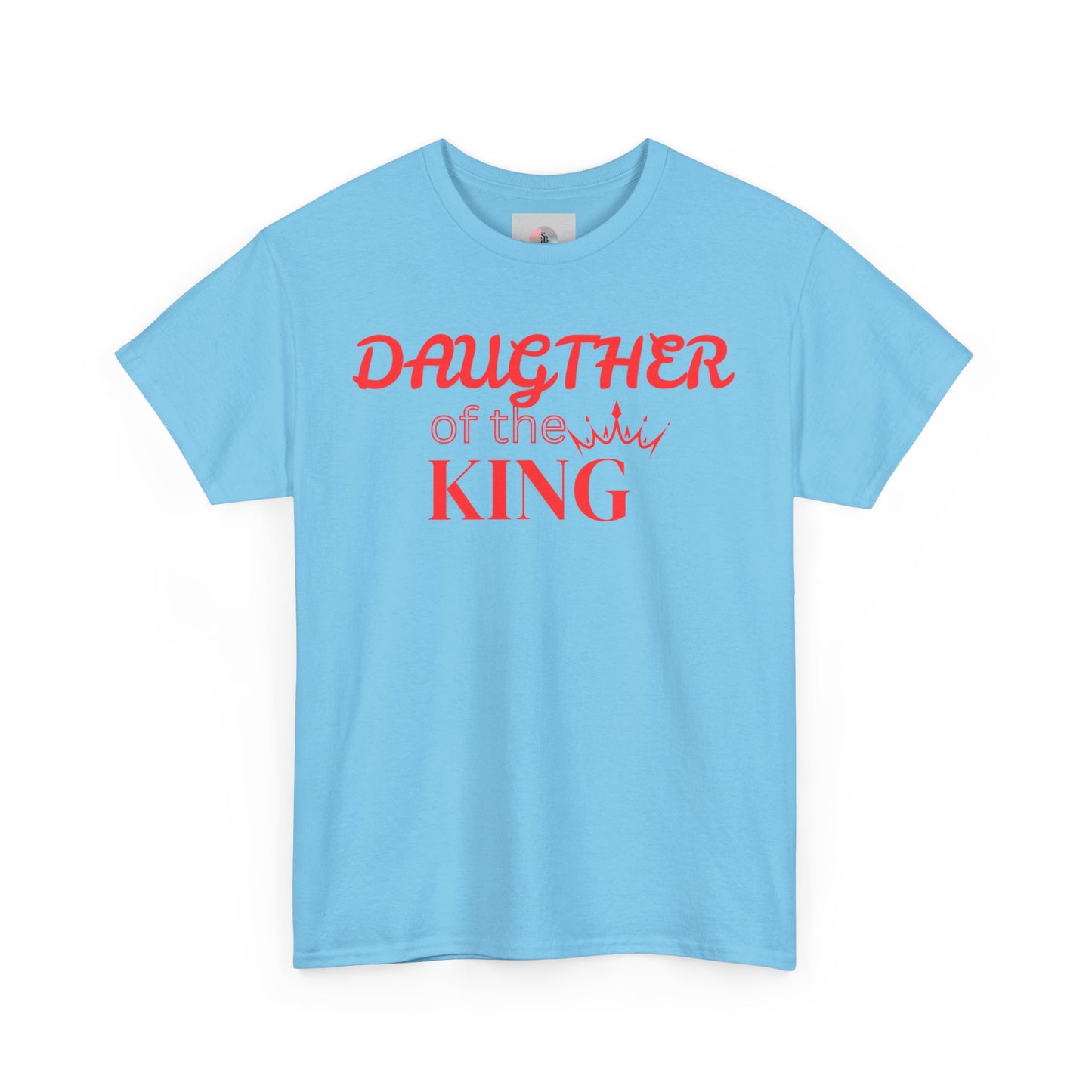 Daughter of the King - Inspirational Christian Tee