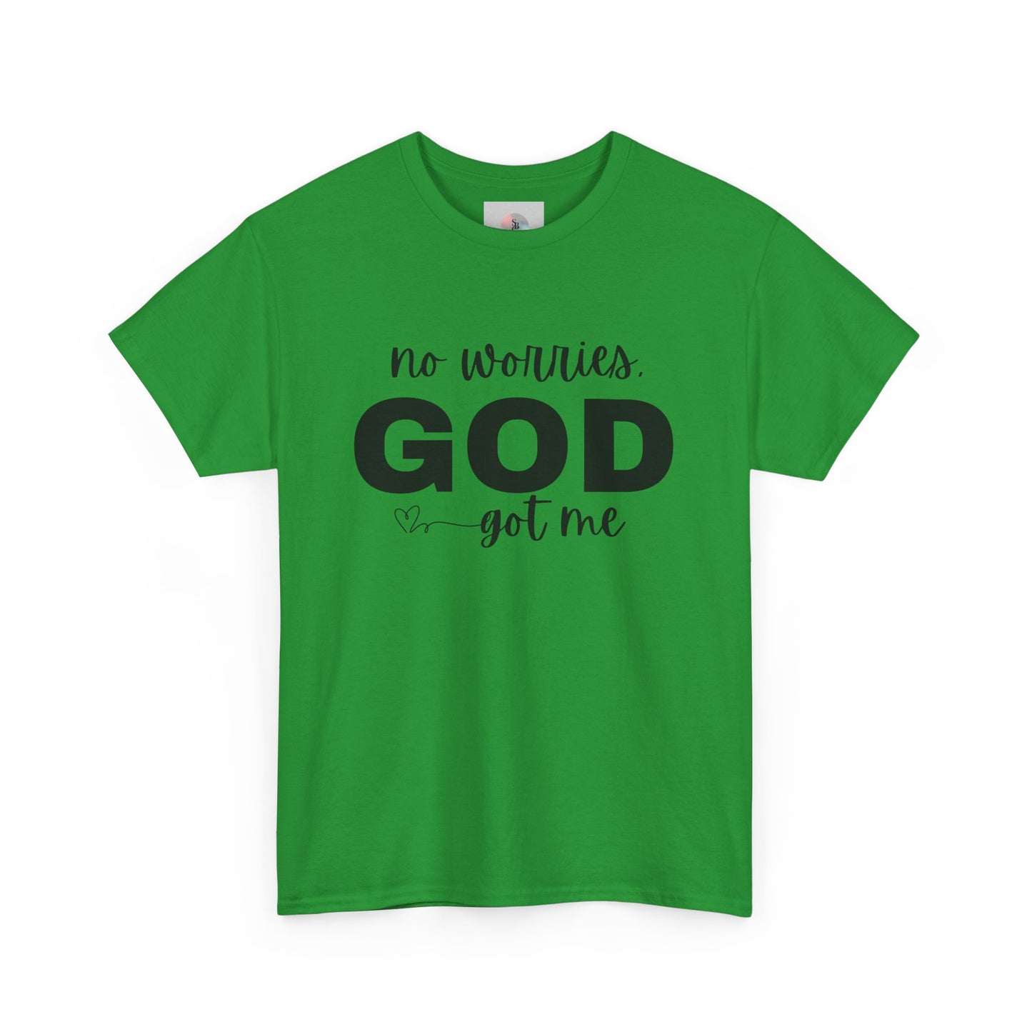 'No Worries. GOD Got Me'Inspirational T-Shirt