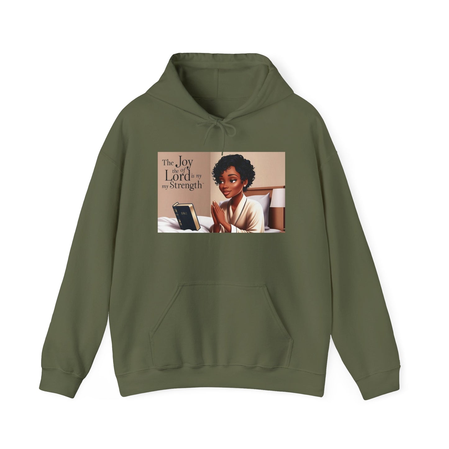 Inspirational Hooded Sweatshirt - The Joy of the Lord Is My Strength