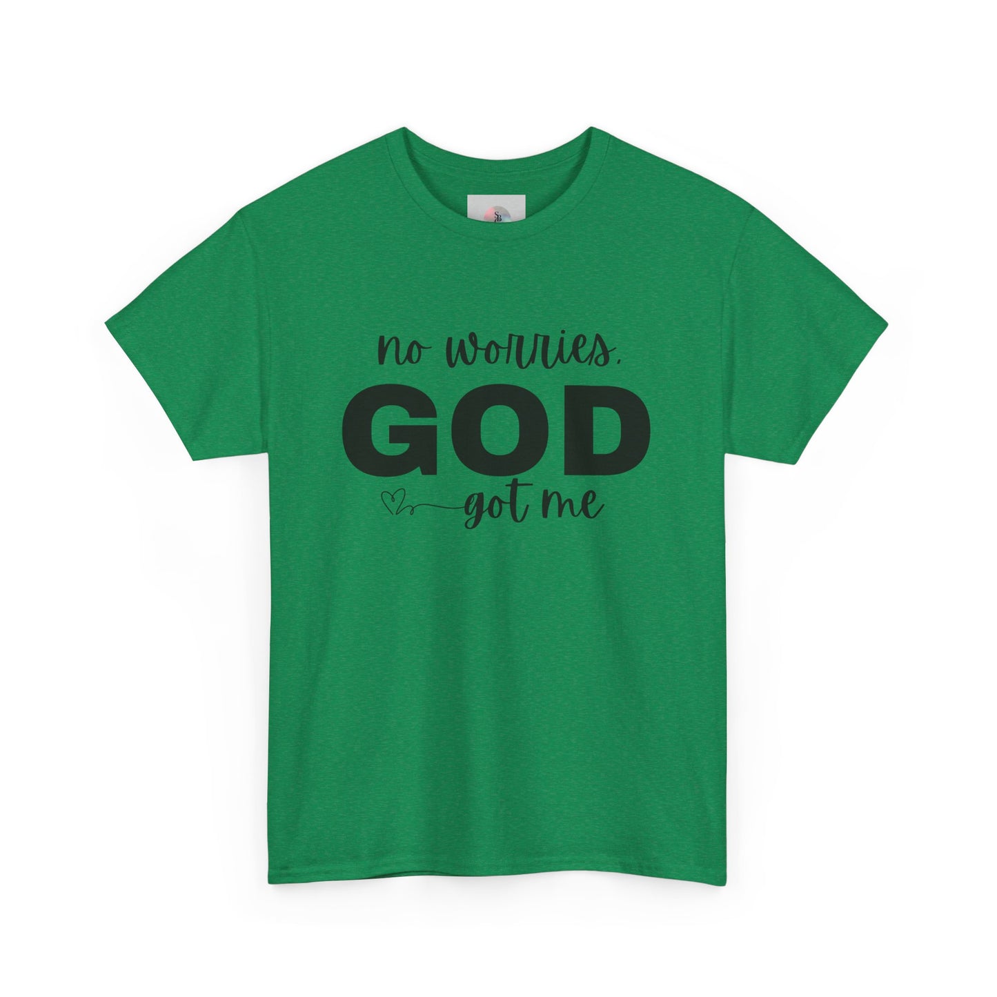 'No Worries. GOD Got Me'Inspirational T-Shirt
