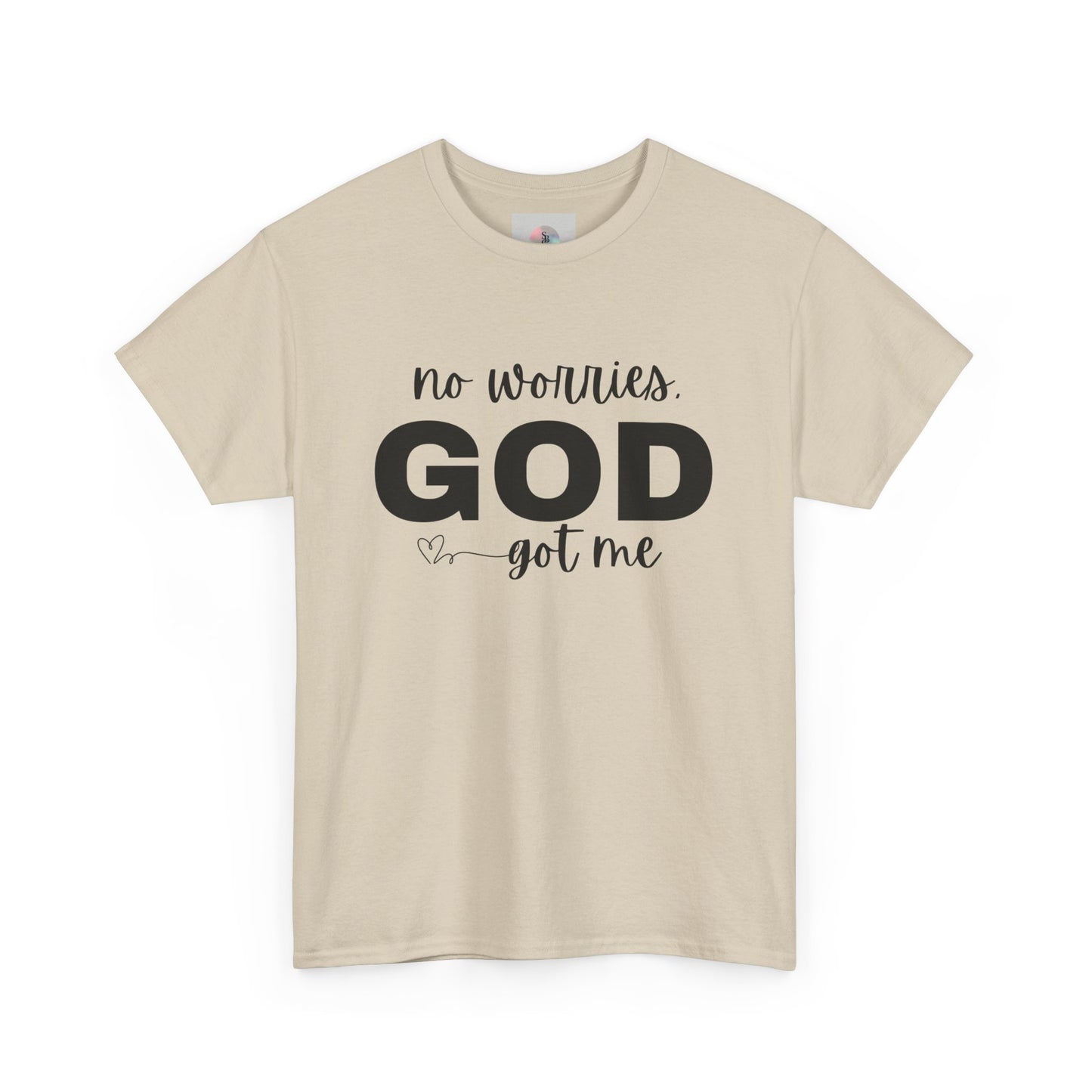 'No Worries. GOD Got Me'Inspirational T-Shirt