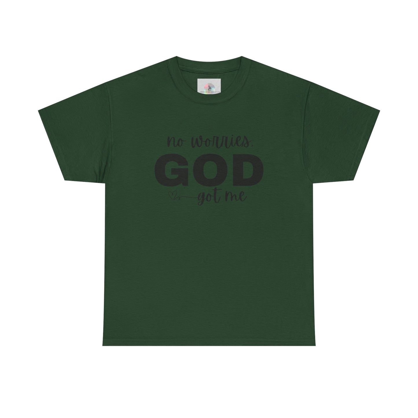 'No Worries. GOD Got Me'Inspirational T-Shirt