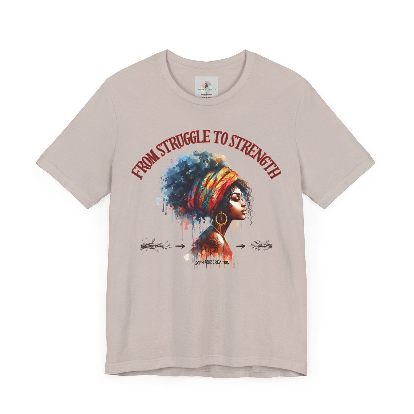 From Struggle to Strength Tee