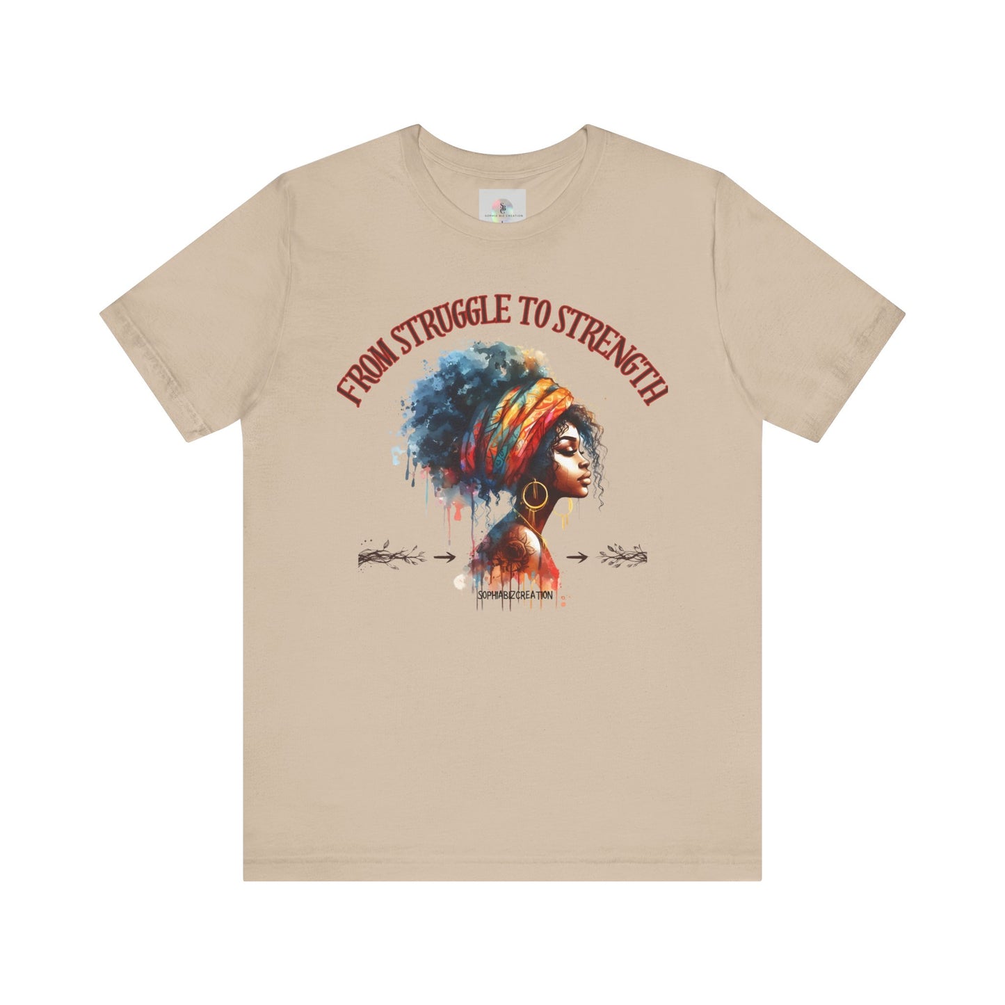 From Struggle to Strength Tee