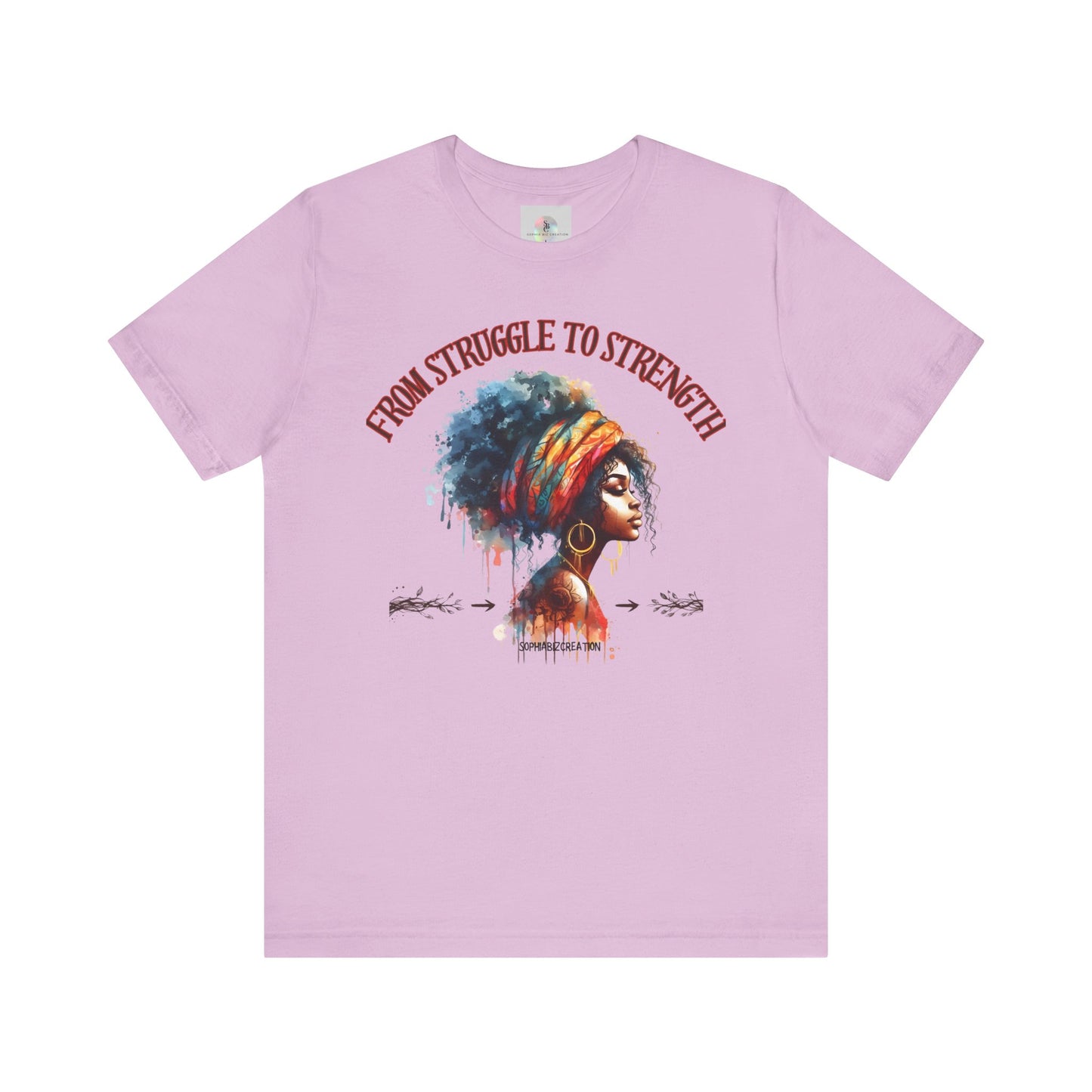 From Struggle to Strength Tee
