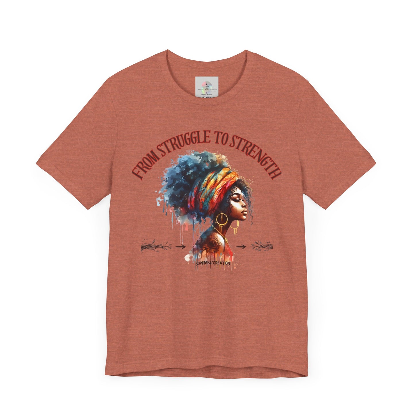 From Struggle to Strength Tee