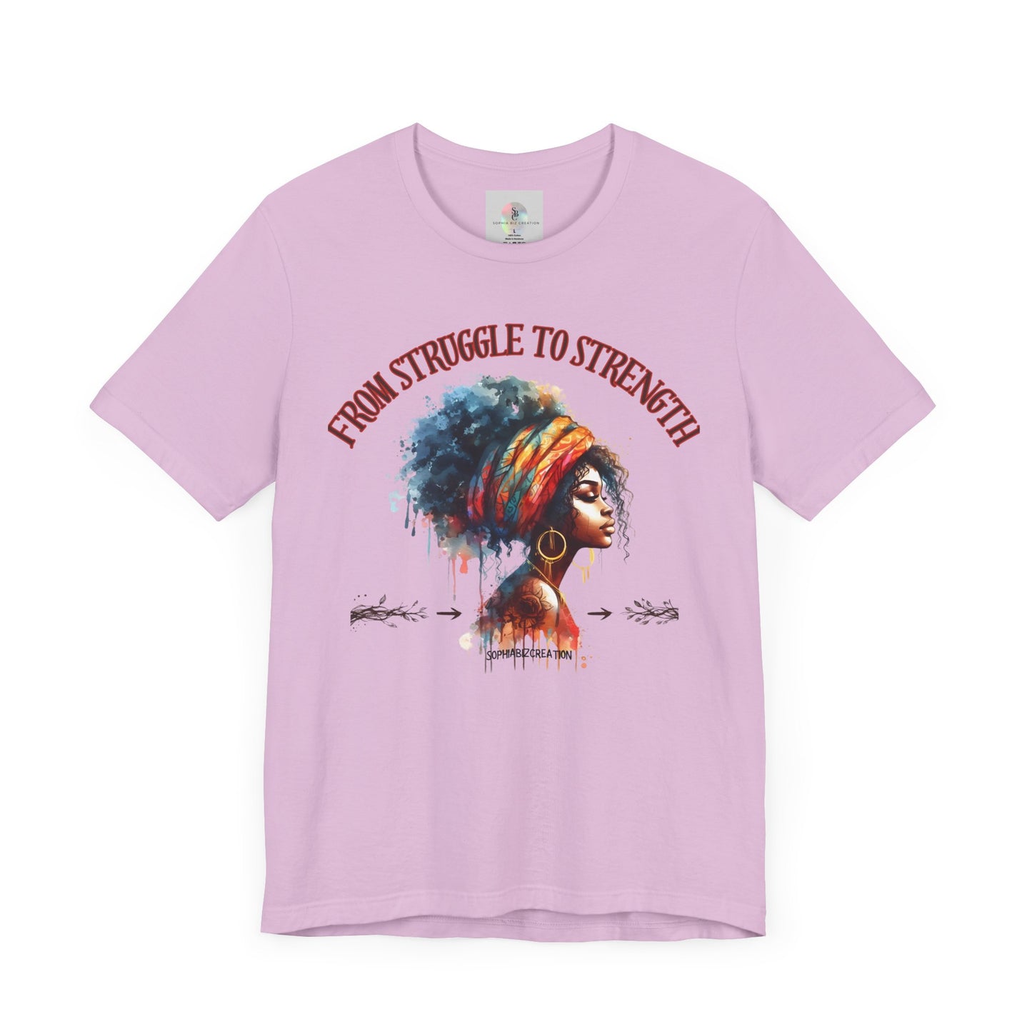 From Struggle to Strength Tee